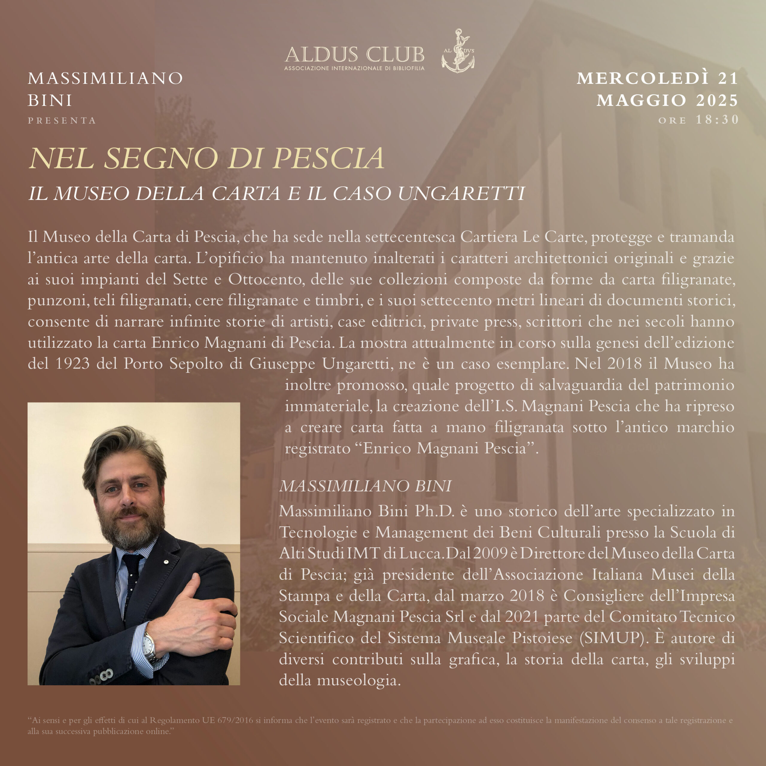 Massimiliano Bini, Direttore del Museo della carta di Pescia. Mercoledì 21 maggio ore 18:30.